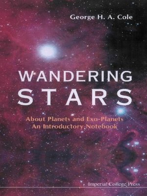 cover image of Wandering Stars--About Planets and Exo-planets